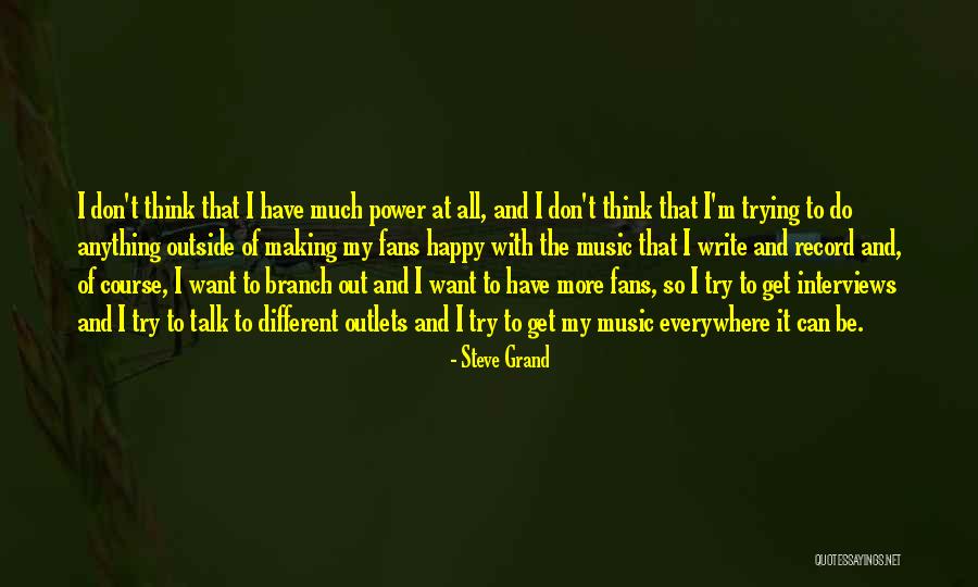 Music Everywhere Quotes By Steve Grand Music Everywhere Quotes By Steve Grand