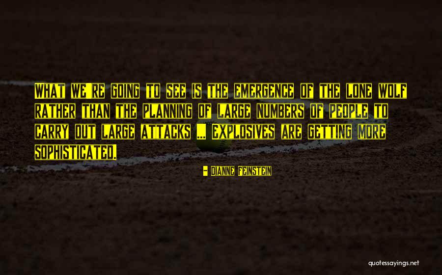 Music Exit Quotes By Dianne Feinstein