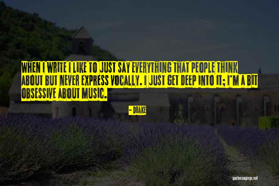 Music Express Quotes By Drake Music Express Quotes By Drake