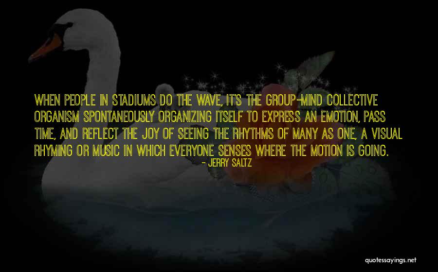 Music Express Quotes By Jerry Saltz Music Express Quotes By Jerry Saltz