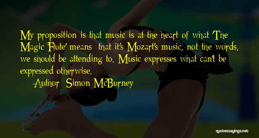 Music Expresses Quotes By Simon McBurney