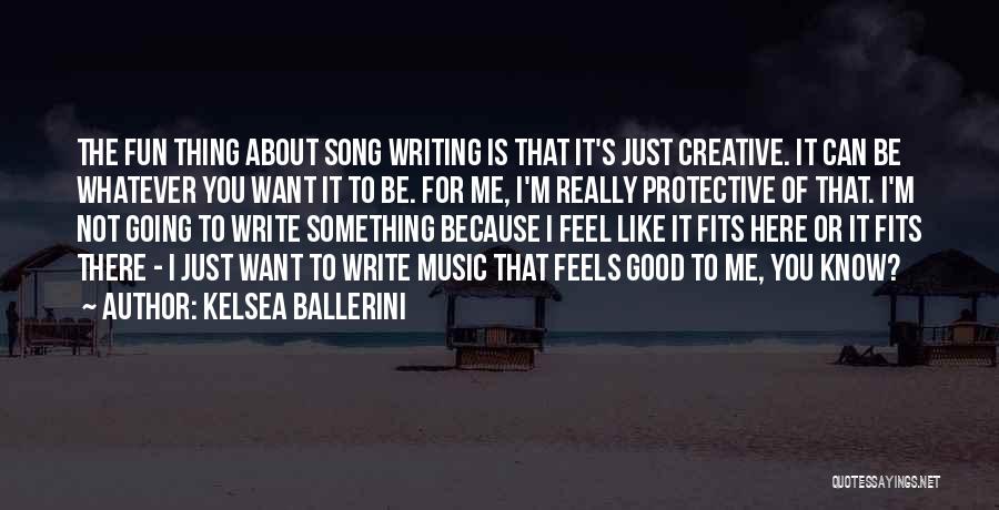 Music Feels Good Quotes By Kelsea Ballerini