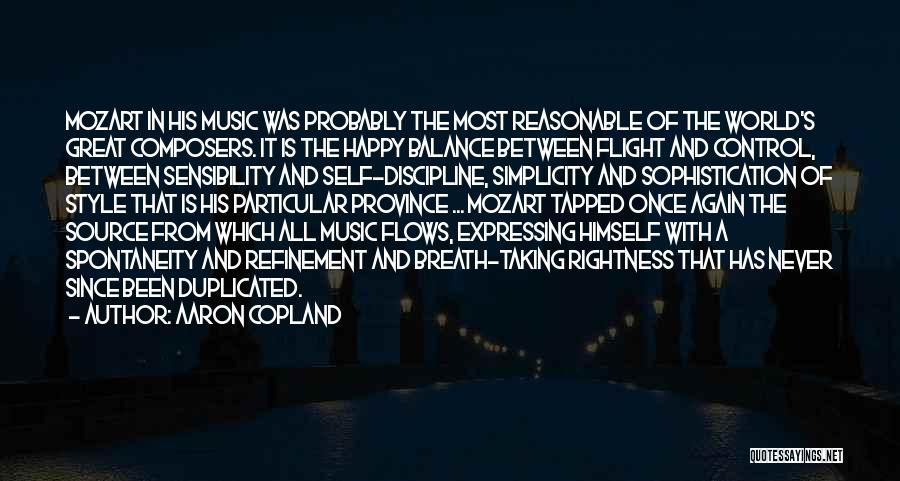 Music Flows Quotes By Aaron Copland