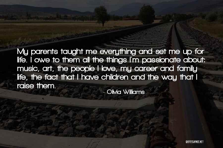 Music For Children Quotes By Olivia Williams Music For Children Quotes By Olivia Williams