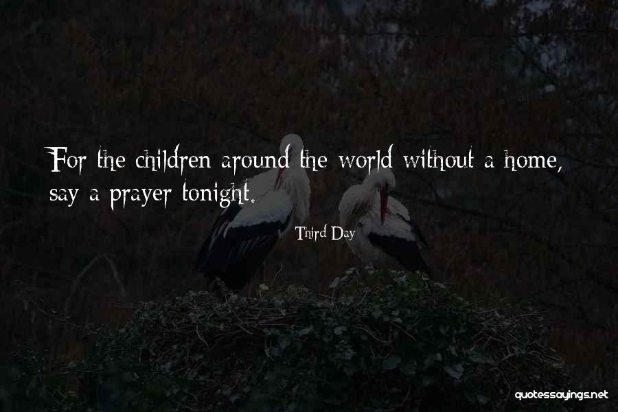 Music For Children Quotes By Third Day Music For Children Quotes By Third Day