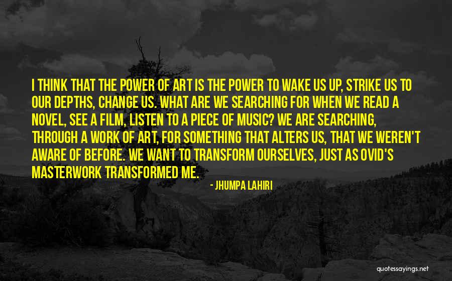 Music For Film Quotes By Jhumpa Lahiri Music For Film Quotes By Jhumpa Lahiri