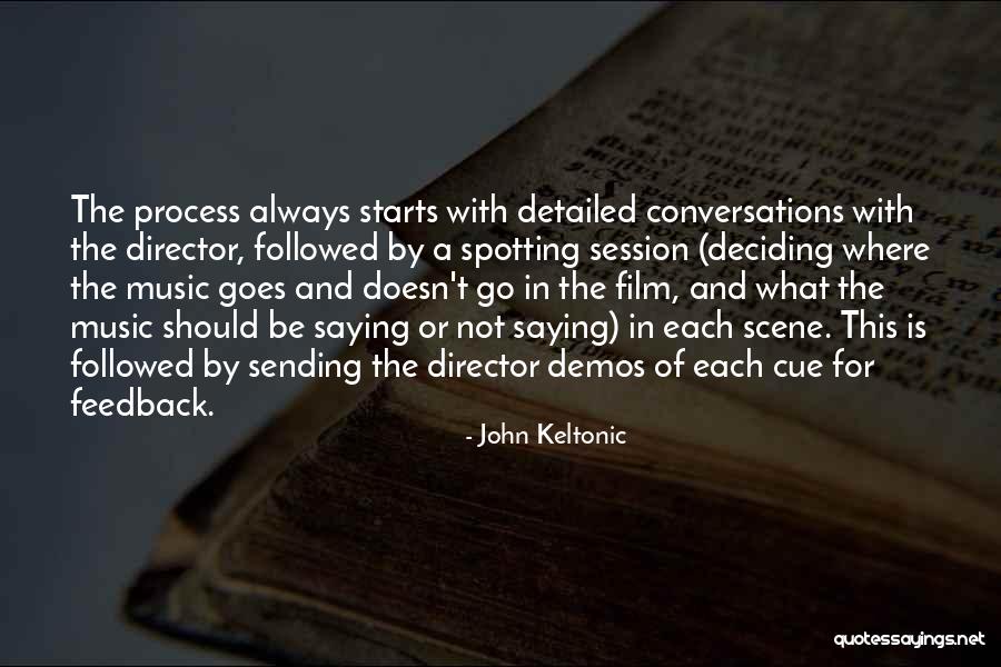 Music For Film Quotes By John Keltonic Music For Film Quotes By John Keltonic