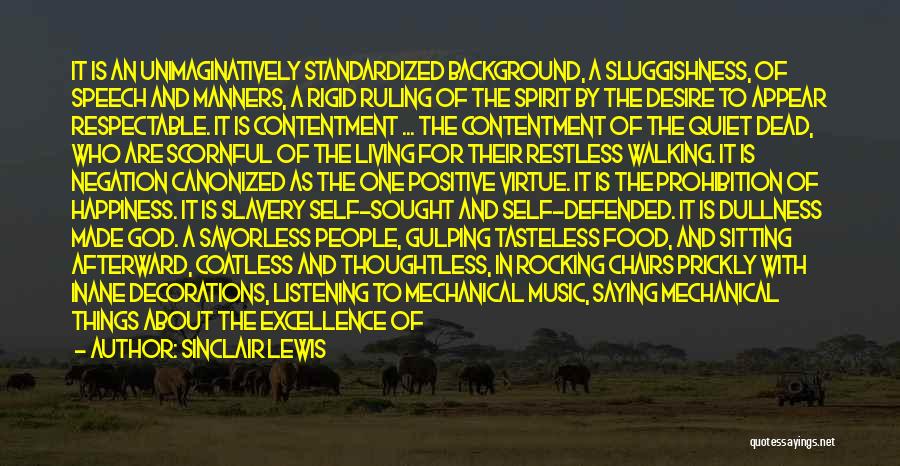 Music For God Quotes By Sinclair Lewis