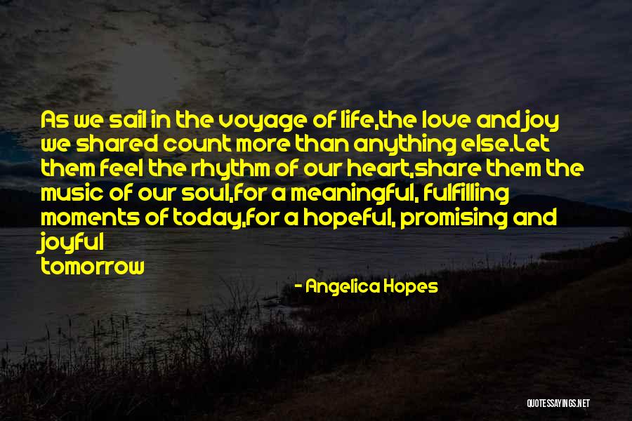 Music For The Soul Quotes By Angelica Hopes Music For The Soul Quotes By Angelica Hopes