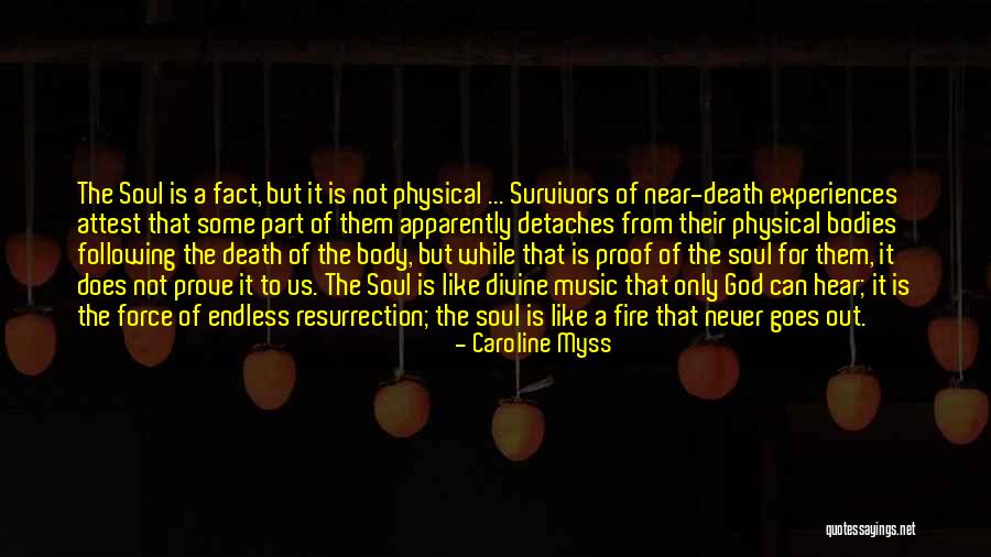 Music For The Soul Quotes By Caroline Myss Music For The Soul Quotes By Caroline Myss