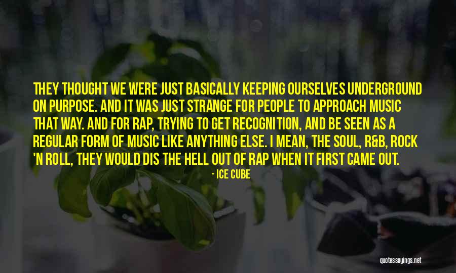 Music For The Soul Quotes By Ice Cube Music For The Soul Quotes By Ice Cube