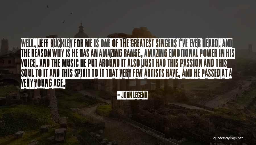 Music For The Soul Quotes By John Legend Music For The Soul Quotes By John Legend