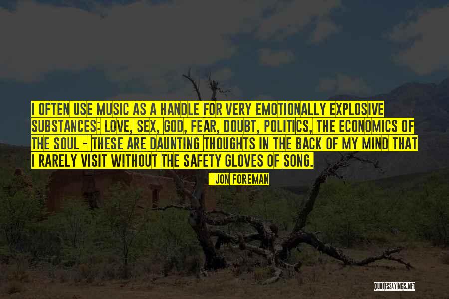 Music For The Soul Quotes By Jon Foreman Music For The Soul Quotes By Jon Foreman