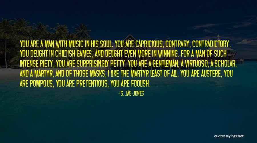 Music For The Soul Quotes By S. Jae-Jones Music For The Soul Quotes By S. Jae-Jones