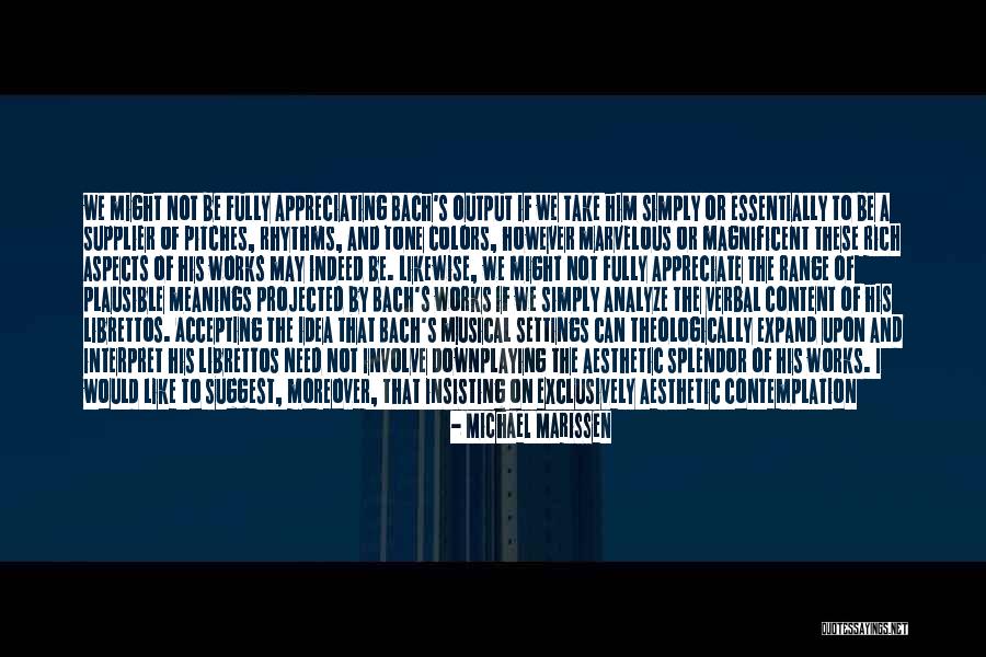 Music From Bach Quotes By Michael Marissen Music From Bach Quotes By Michael Marissen