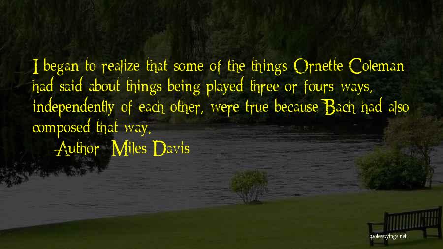 Music From Bach Quotes By Miles Davis