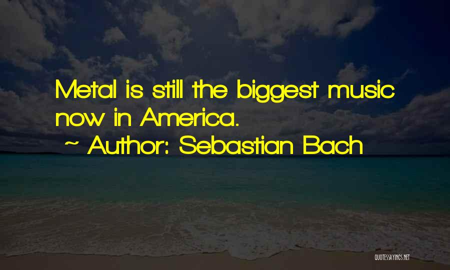 Music From Bach Quotes By Sebastian Bach