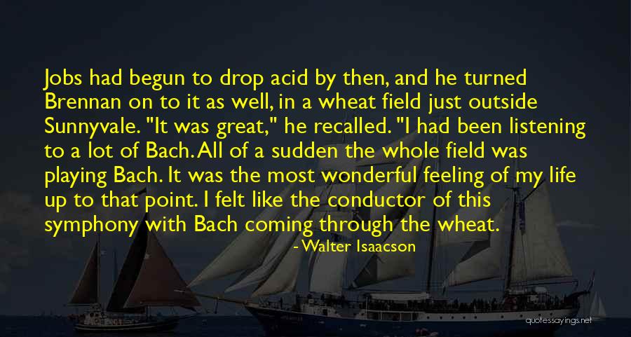Music From Bach Quotes By Walter Isaacson Music From Bach Quotes By Walter Isaacson