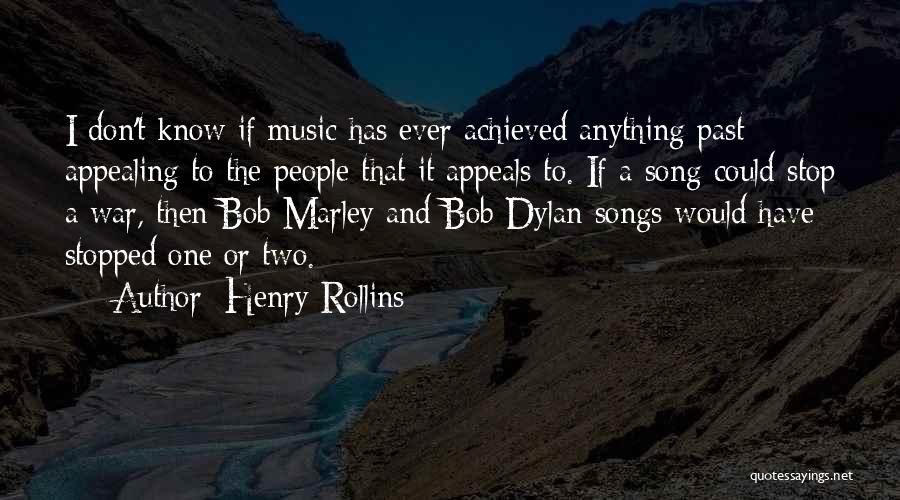 Music From Bob Marley Quotes By Henry Rollins