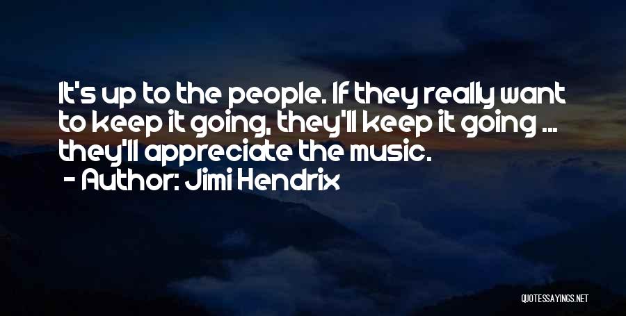 Music From Jimi Hendrix Quotes By Jimi Hendrix