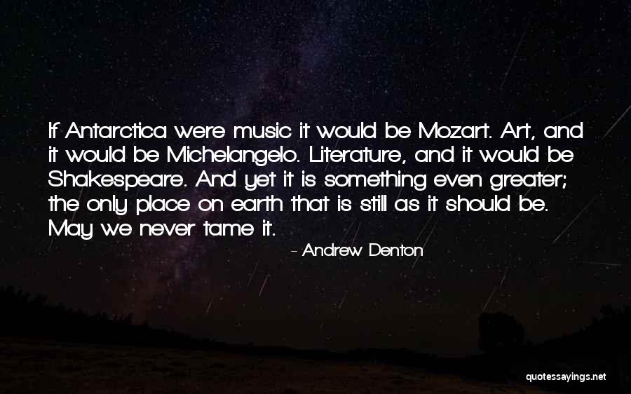 Music From Shakespeare Quotes By Andrew Denton Music From Shakespeare Quotes By Andrew Denton