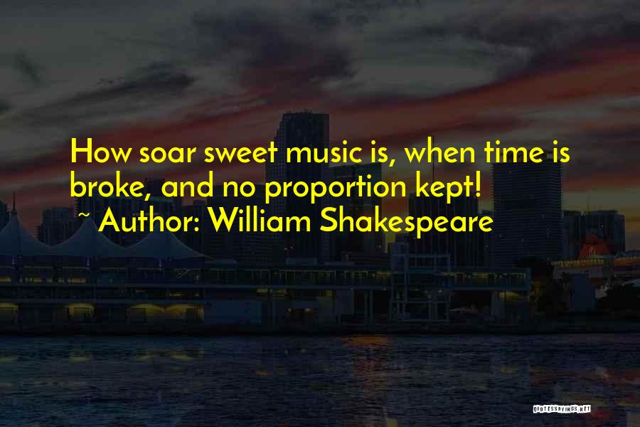 Music From Shakespeare Quotes By William Shakespeare