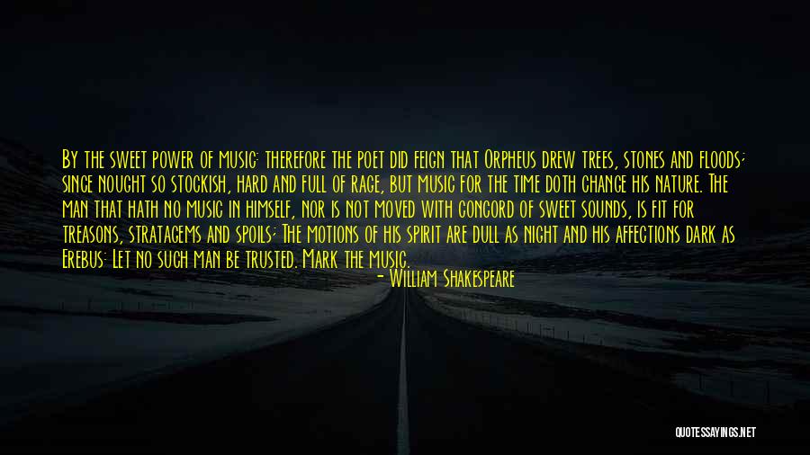 Music From Shakespeare Quotes By William Shakespeare Music From Shakespeare Quotes By William Shakespeare