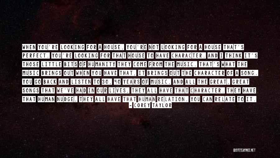Music From Songs Quotes By Corey Taylor