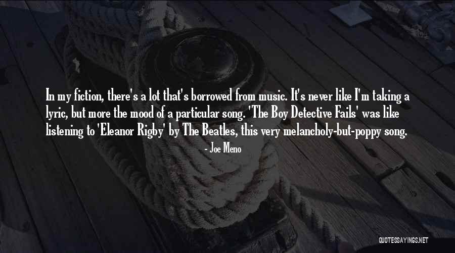 Music From The Beatles Quotes By Joe Meno Music From The Beatles Quotes By Joe Meno