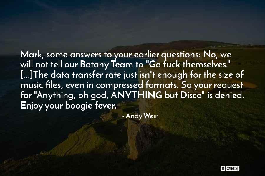 Music Funny Quotes By Andy Weir