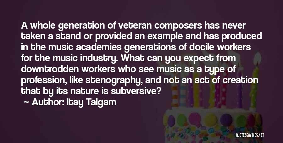 Music Generation Quotes By Itay Talgam