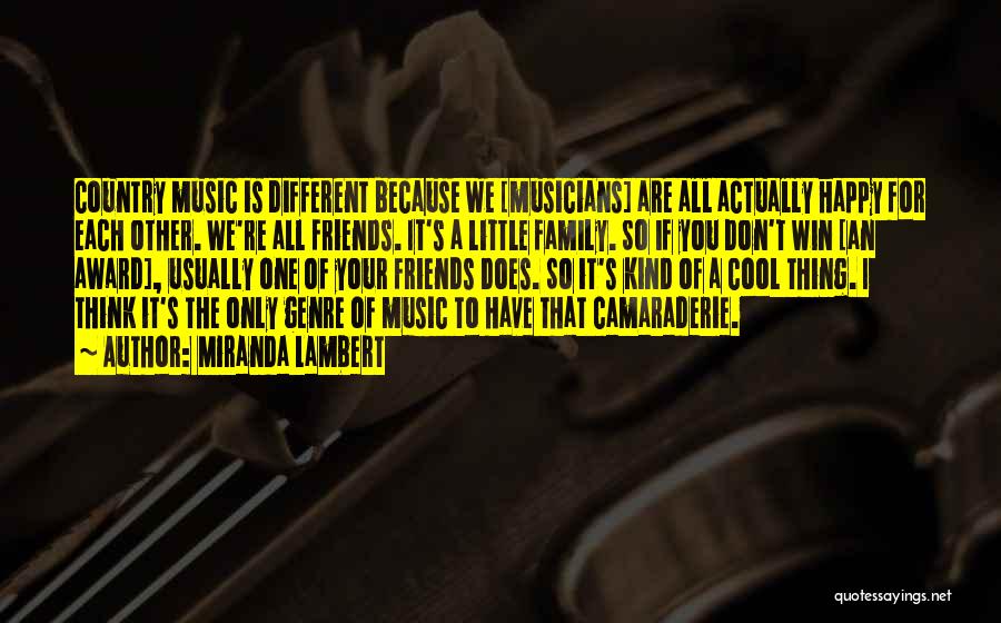 Music Genre Quotes By Miranda Lambert