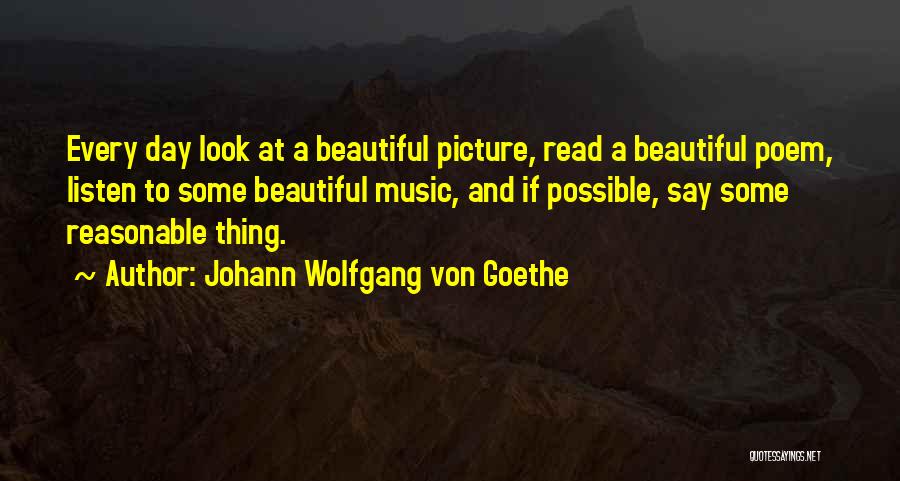 Music Goethe Quotes By Johann Wolfgang Von Goethe