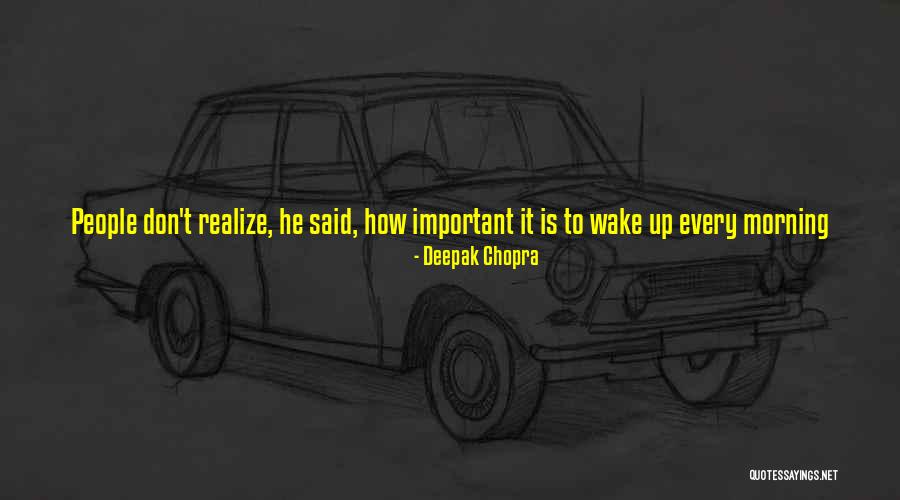 Music Good Morning Quotes By Deepak Chopra Music Good Morning Quotes By Deepak Chopra