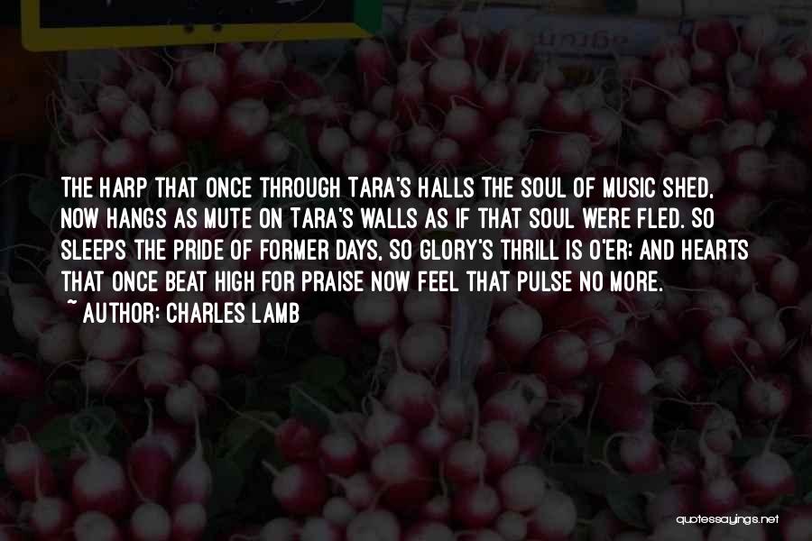 Music Halls Quotes By Charles Lamb