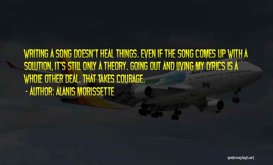 Music Heal Quotes By Alanis Morissette