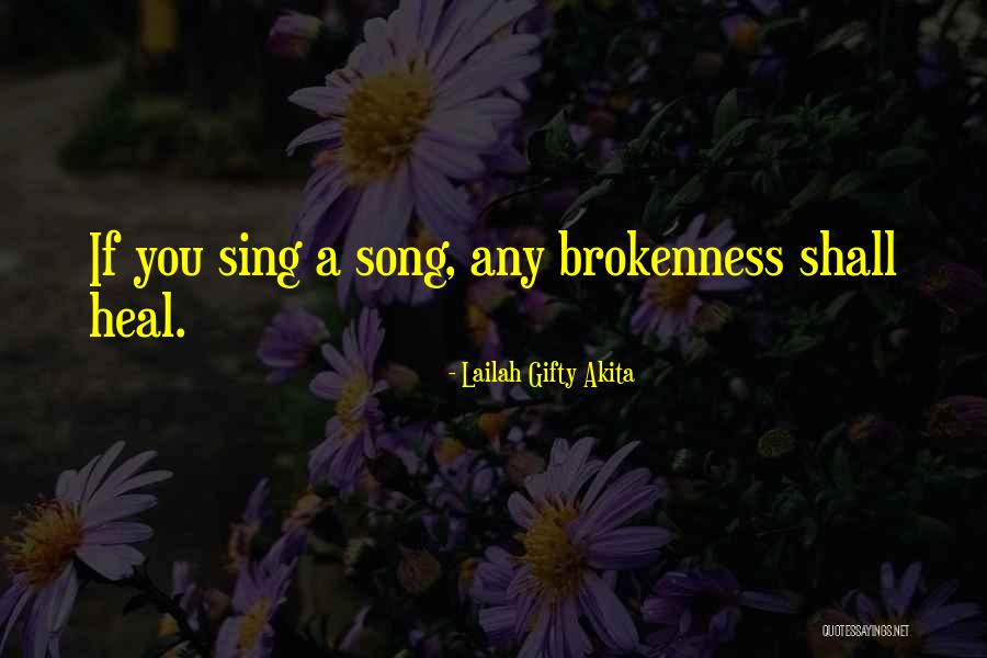 Music Healing Quotes By Lailah Gifty Akita