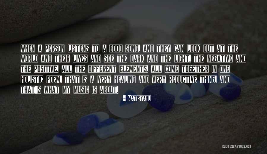 Music Healing Quotes By Matisyahu Music Healing Quotes By Matisyahu