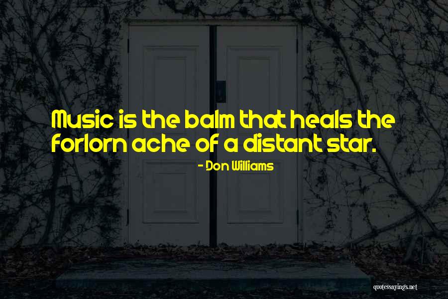 Music Heals Quotes By Don Williams Music Heals Quotes By Don Williams