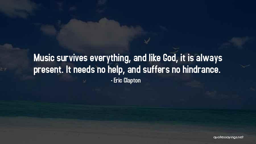 Music Helping Quotes By Eric Clapton Music Helping Quotes By Eric Clapton