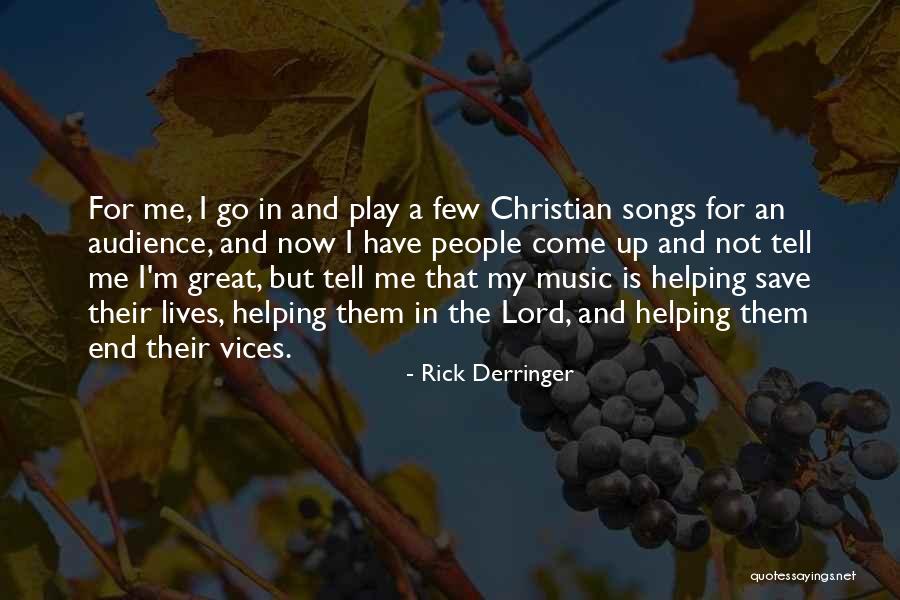 Music Helping Quotes By Rick Derringer Music Helping Quotes By Rick Derringer