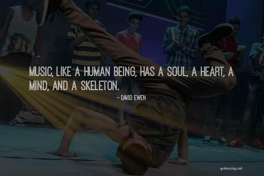 Music Human Soul Quotes By David Ewen