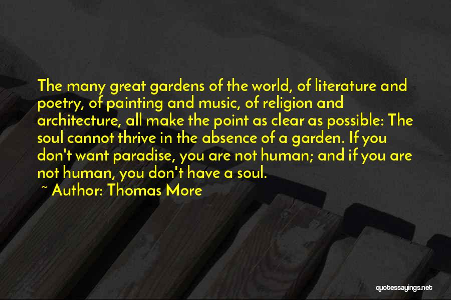 Music Human Soul Quotes By Thomas More
