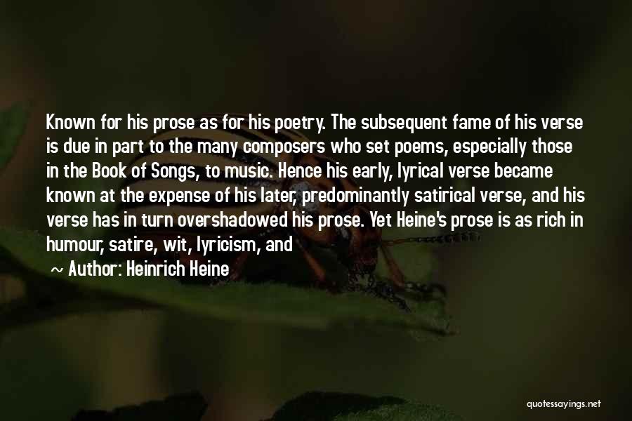 Music Humour Quotes By Heinrich Heine