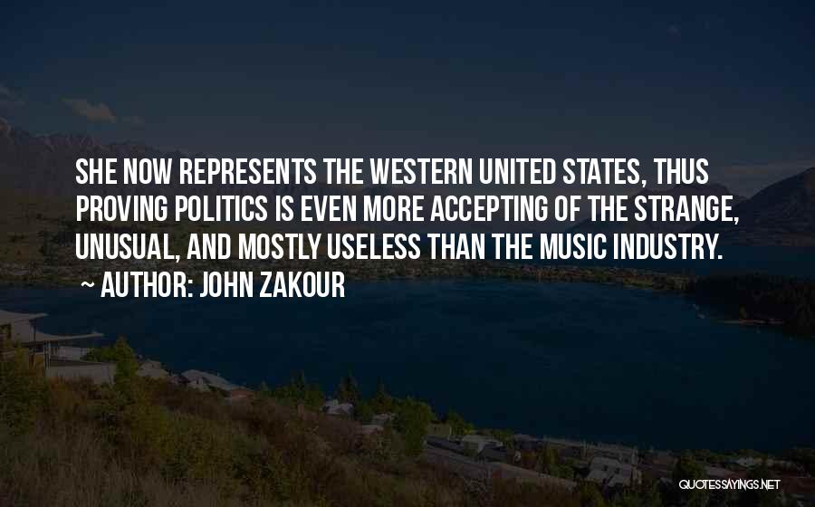 Music Humour Quotes By John Zakour