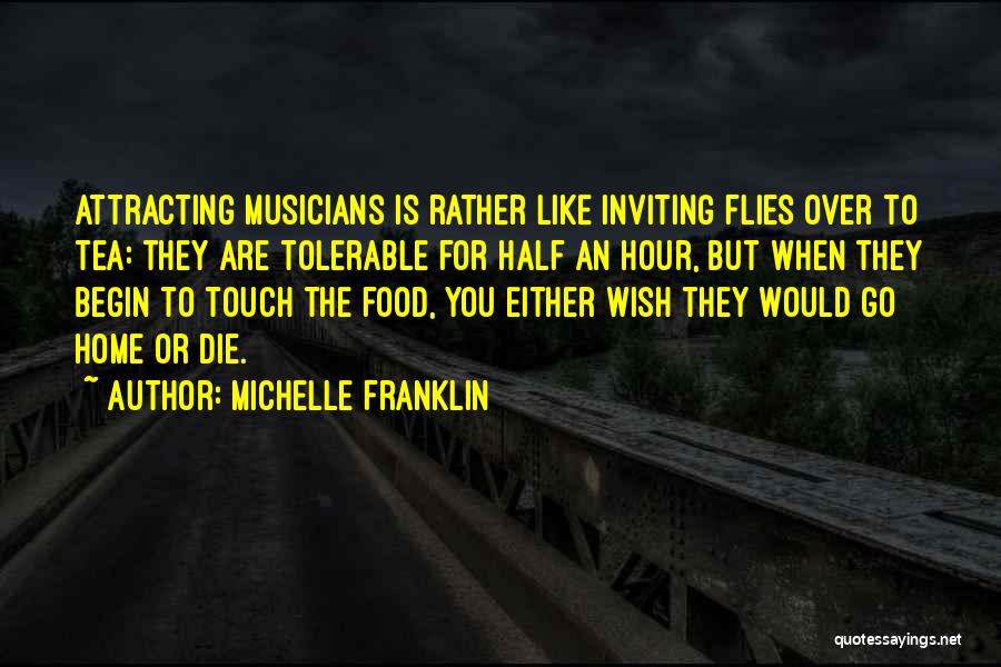 Music Humour Quotes By Michelle Franklin