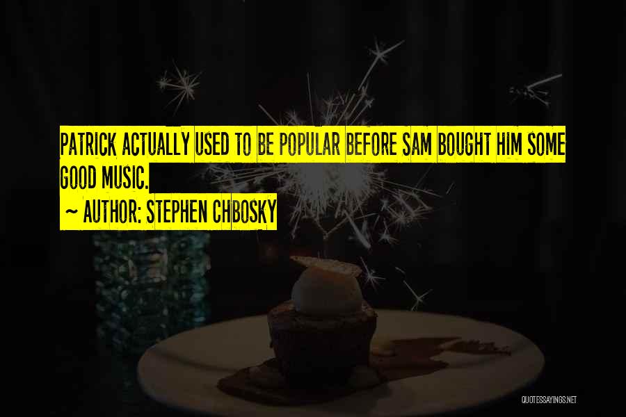 Music Humour Quotes By Stephen Chbosky