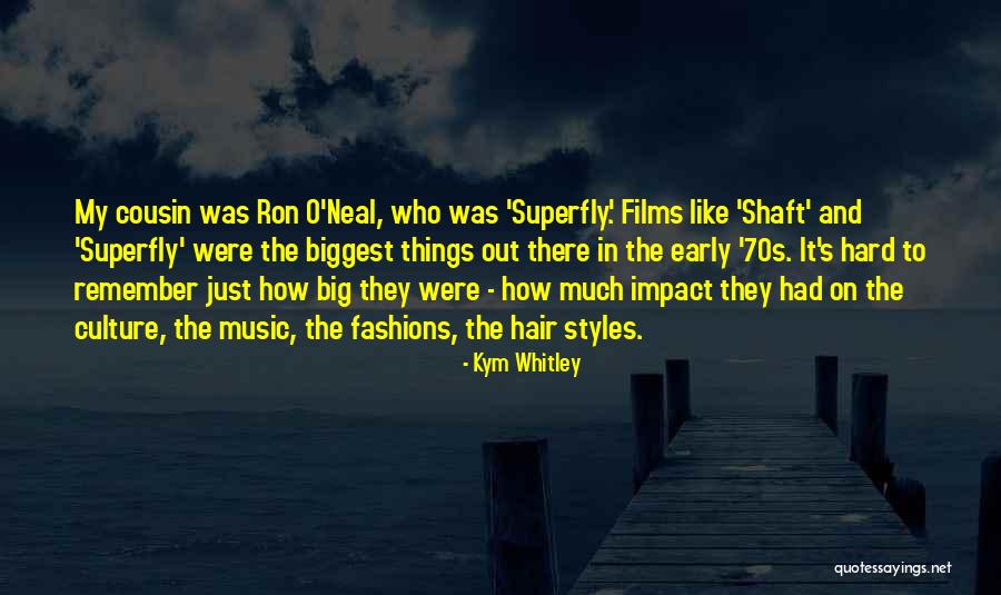 Music Impact Quotes By Kym Whitley