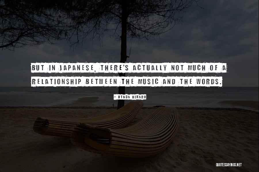 Music In Japanese Quotes By Utada Hikaru Music In Japanese Quotes By Utada Hikaru