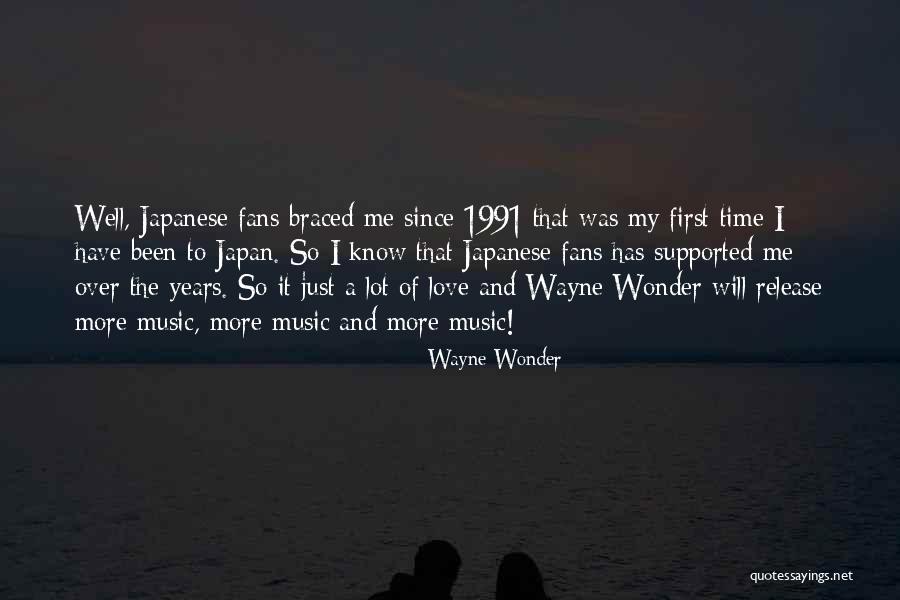 Music In Japanese Quotes By Wayne Wonder Music In Japanese Quotes By Wayne Wonder